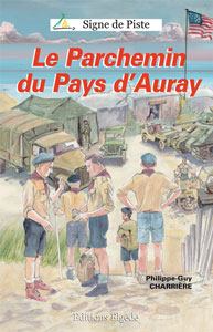 Le Parchemin du pays d'Auray - Roman jeunesse - Le Signe de Piste n°7