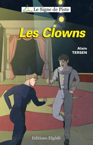Les Clowns - Roman jeunesse - Le Signe de Piste n°6